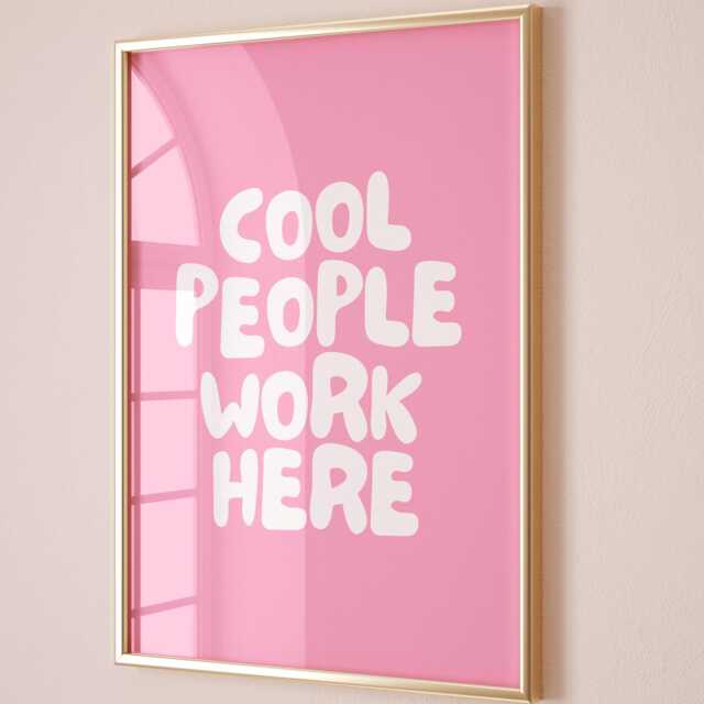 Cool People Work Here Art Print, Funny Office Poster, From Home Wall Art, Trendy Pink Decor - image 1