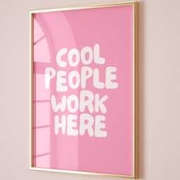 Cool People Work Here Art Print, Funny Office Poster, From Home Wall Art, Trendy Pink Decor - thumbnail 1
