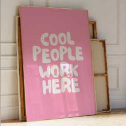 Cool People Work Here Art Print, Funny Office Poster, From Home Wall Art, Trendy Pink Decor - thumbnail 3