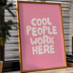 Cool People Work Here Art Print, Funny Office Poster, From Home Wall Art, Trendy Pink Decor - thumbnail 2