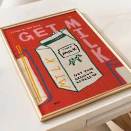 Get Milk Print, Quirky Kitchen Poster, Wall Art, Decor, Colourful Food Trendy Unframed - thumbnail 3