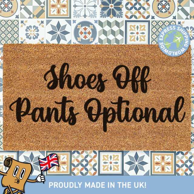 Shoes Off Pants Optional Cheeky Doormat, Welcome Quote Mat, Custom Funny Rug, Housewarming Gift, New Home Coir Door Mat - image 1