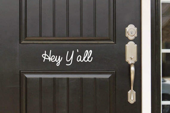Hey Y'all Decal Front Door - Entryway Or Wall Vinyl Sticker - Great Gift Idea/Home Decor - image 1