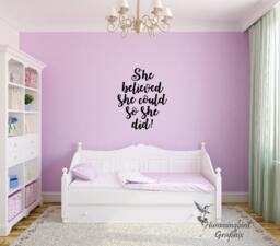 Inspirational Wall Decal She Believed Could, Quote Sticker - thumbnail 1