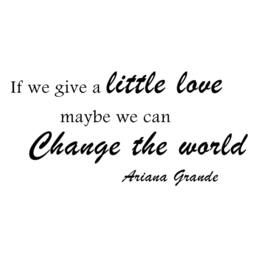 Give A Little Love - Inspirational Wall Quotes Vinyl Decal Art Decor 090 - thumbnail 3