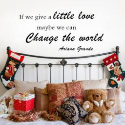 Give A Little Love - Inspirational Wall Quotes Vinyl Decal Art Decor 090 - thumbnail 2