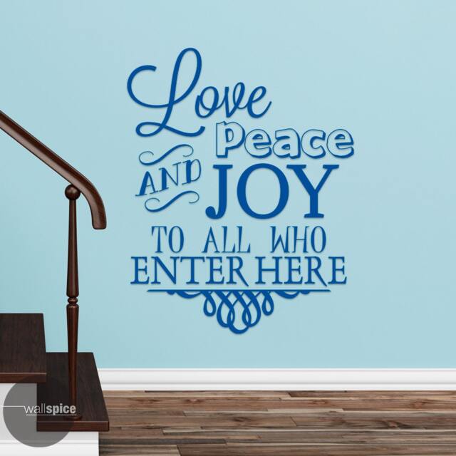 Love Peace & Joy To All Who Enter Vinyl Wall Decal Sticker - image 1