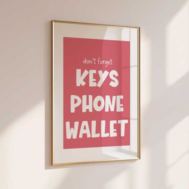Phone Keys Wallet - Home Print Wall Decor Quirky