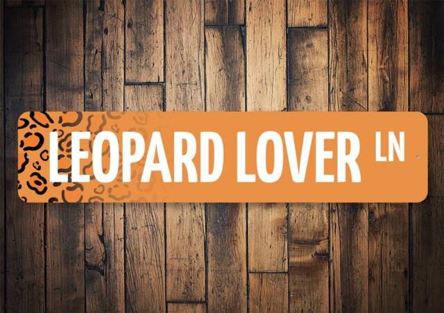 Leopard Lover Sign, Decor, Zoo Signs, Animals, Wall Metal Animal Decor - Quality Aluminum - image 1