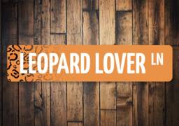 Leopard Lover Sign, Decor, Zoo Signs, Animals, Wall Metal Animal Decor - Quality Aluminum
