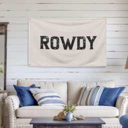 Rowdy Sign Banner, Ranch Wall Decor, Western Fabric Southwestern Art, Typography, Southern Home Modern Farmhouse - thumbnail 3