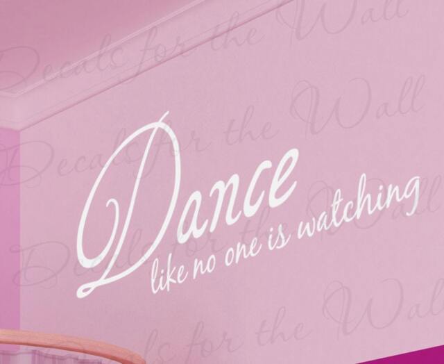 Dance Like No One Watching Girl Sports Themed Kid Room Playroom Vinyl Quote Wall Decal Lettering Decoration Sticker Decor Art Mural S08 - image 1
