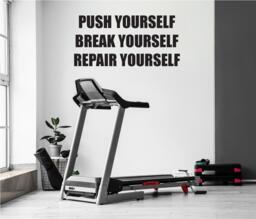 Gym Wall Decal, Fitness Studio Decor, Inspirational Quote. Push Yourself, Break Repair Yourself Vinyl Decal - thumbnail 1