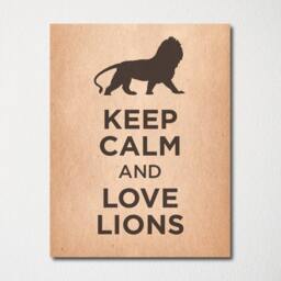 Keep Calm & Love Lions - Fine Art Print Choice Of Color Purchase 3 Receive 1 Free Custom Prints Available - thumbnail 2