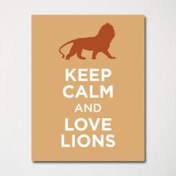 Keep Calm & Love Lions - Fine Art Print Choice Of Color Purchase 3 Receive 1 Free Custom Prints Available - thumbnail 1