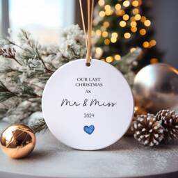 Last Xmas As A Miss Christmas Bauble, Mr & Tree Decoration, & Keepsake Ornament - thumbnail 1
