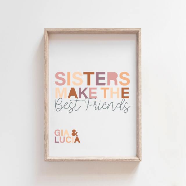 Sisters Make The Best Friends Print, Boho, Girls Bedroom Decor, Sibling Prints, Sister Wall Art, Nursery Prints - image 1