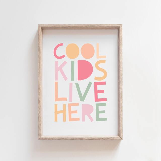 Cool Kids Live Here Print, Girls Pastel Nursery Prints, Bedroom Playroom Wall Art, Room - image 1