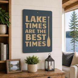 Lake Times Are The Best Metal Sign, Modern Wall Art, Paddle Decor Minimal House Decor, Waterfront Art - thumbnail 1