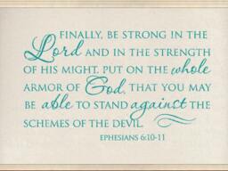 Christian Wall Decals. Finally Be Strong in The Lord - Code 190 Scripture Decal, Religious Quote, Christian - thumbnail 2