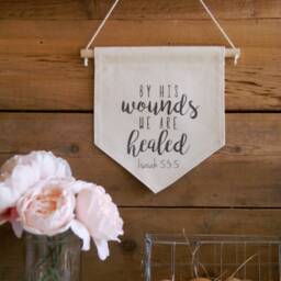 Canvas Wall Banner/Home Decor/By His Wounds We Are Healed/Wall Art/Quote Art/Easter Decor - thumbnail 3