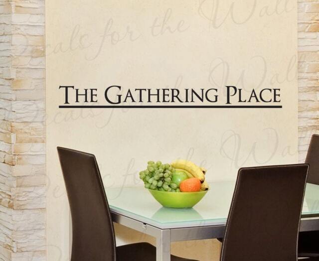 The Gathering Place Kitchen Dining Room Mom Mother Family Vinyl Lettering Quote Large Wall Decal Art Sticker Decor Saying Decoration Ki26 - image 1
