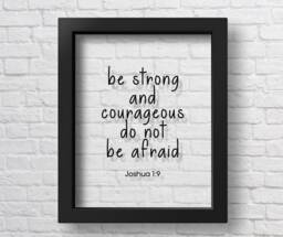 Transparent Joshua 19 Be Strong & Courageous Do Not Afraid Bible Verse Scripture Art Cover Motivational Inspiring Wall - thumbnail 1