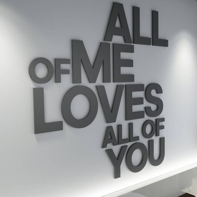 All Of Me Loves All You , 3D Wall Letters Song Lyrics, Wall Art - Skualme - image 1
