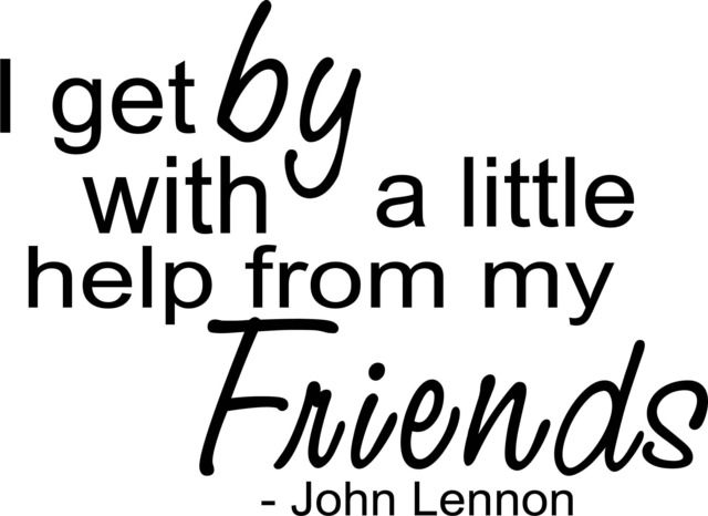 I Get By With A Little Help From My Friend Printable Wall Art