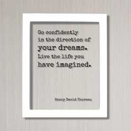 Henry David Thoreau - Floating Quote Go Confidently in The Direction Of Your Dreams. Live Life You Have Imagined. Art Print - thumbnail 2