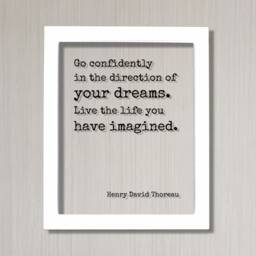 Henry David Thoreau - Floating Quote Go Confidently in The Direction Of Your Dreams. Live Life You Have Imagined. Art Print - thumbnail 2