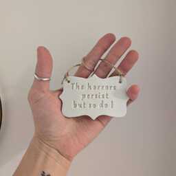 The Horrors Persist But So Do I ~ Clay Plaque - Goth Home Decor, Wall Hangings Mental Health, Depression, Encouragement Gift - thumbnail 2