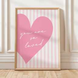 You Are So Loved Art Print, Cute Girls Room Wall Art, Pastel Pink Bedroom Decor - thumbnail 2