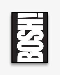Wall Art Prints Posters Pictures Bosh Contemporary Typography Bold/Frame Not Included - thumbnail 1