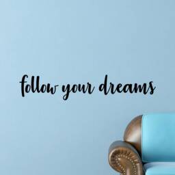 Follow Your Dreams Inspirational Motivational Wall Decal Quote Art For Home Living Room Office Gym Decor Decorations 36x7Inches - thumbnail 3