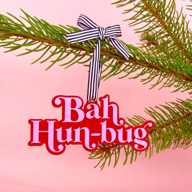 Bah Hun-Bug Christmas Tree Decoration - Acrylic Decorations Pink & Red Bright Slogan Bauble Colourful - image 1