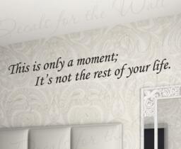 Is Only Moment Vinyl Wall Art Saying Decor Decal Lettering Quote Sticker In29 - thumbnail 1