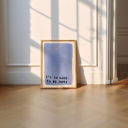It's So Good To Be Home Unframed Print - Cute Posters Hand Drawn Art Living Room Decor Housewarming Gifts Blue Prints - thumbnail 1