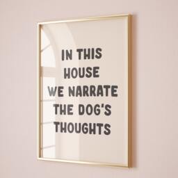 In This House We Narrate The Dog's Thoughts Print, Unframed Card Art Hallway Wall - thumbnail 2