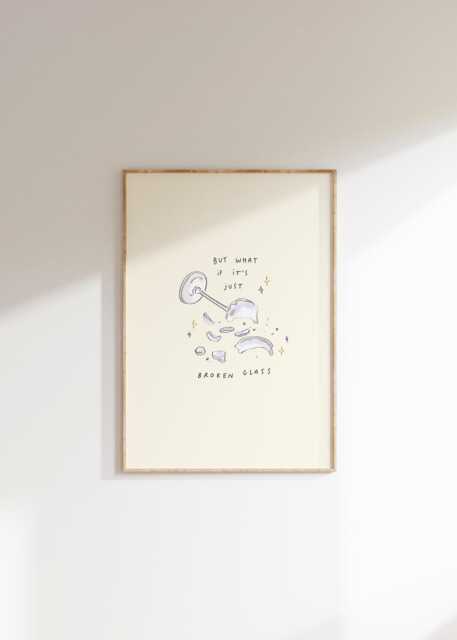But What If It's Just Broken Glass Wall Print - Lorde Poster Music Art Lyrics Aesthetic Home Decor Trendy - image 1