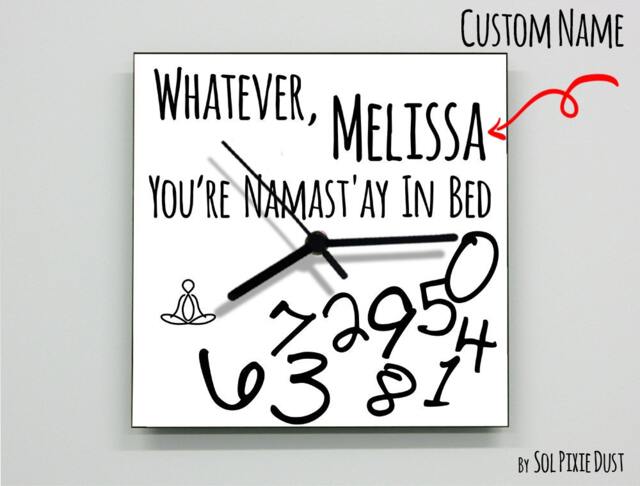 Custom Name Whatever, You're Namast'ay in Bed/Square White - Wall Clock - image 1