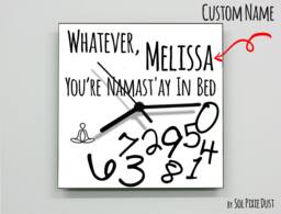 Custom Name Whatever, You're Namast'ay in Bed/Square White - Wall Clock - thumbnail 1