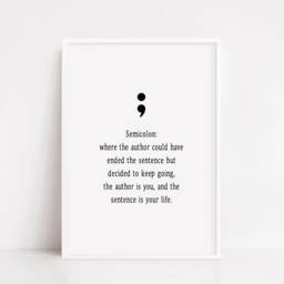 Quote Print - Semi Colon Mental Health Funny - thumbnail 3