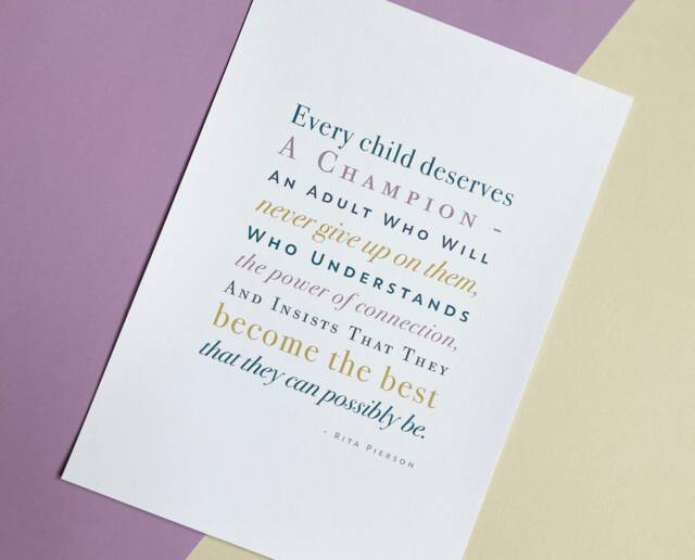Every Child Deserves A Champion Quote By Rita Pierson Unframed Print Teacher Gift Or Digital File - image 1