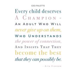 Every Child Deserves A Champion Quote By Rita Pierson Unframed Print Teacher Gift Or Digital File - thumbnail 3