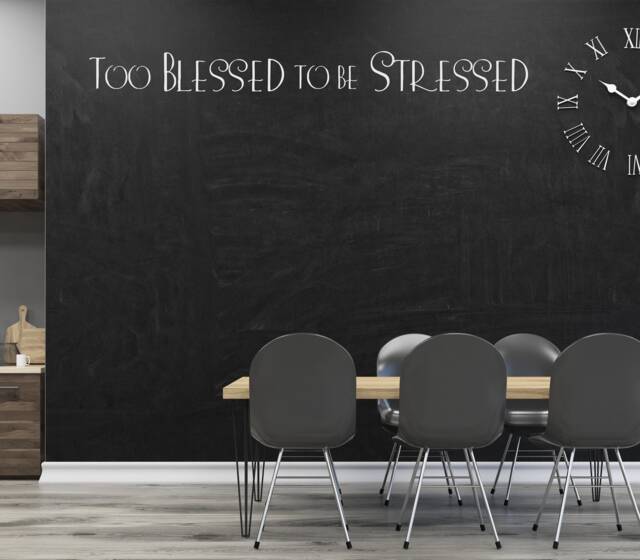 "Vinyl Wall Art Decor - ""Too Blessed To Be Stressed" - image 1