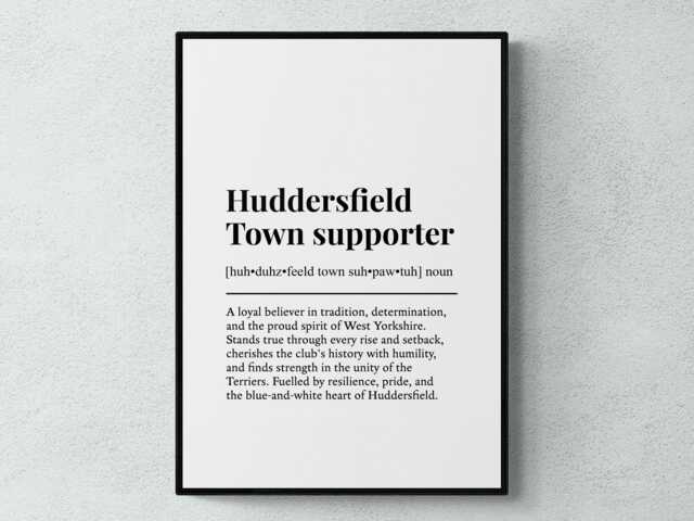 Huddersfield Town Supporter Funny Definition Sport Football Gift Wall Art Print - image 1