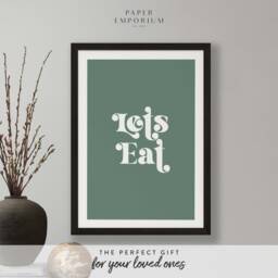 Lets Eat Print - Custom Colour Home, Kitchen, Bathroom Decor, Modern Typography, Bedroom Print, Stylish Boho Colours - thumbnail 1