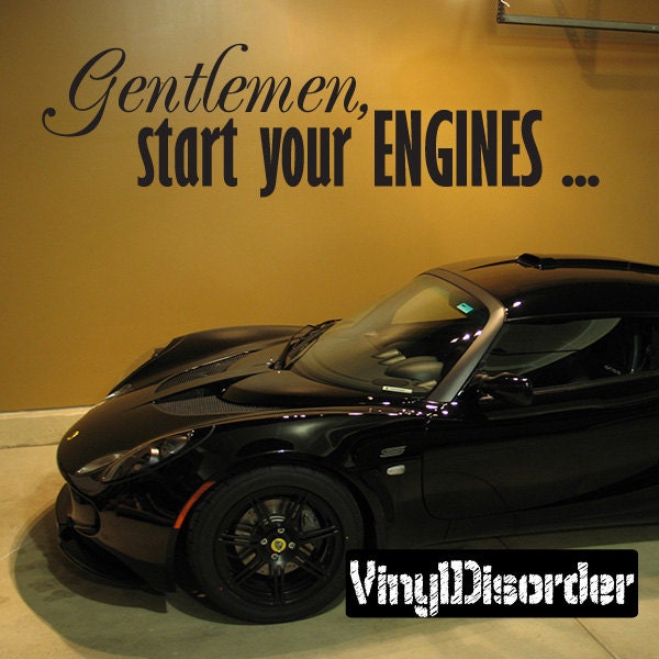 Gentleman Start Your Engines - Vinyl Wall Decal Quotes Sticker Ct037Gentlemenviiet - image 1