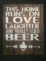 This Cottage Runs On Love Laughter & Really Cold Beer With Bottle Opener - thumbnail 2